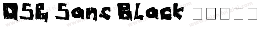 DSG Sans Black字体转换
